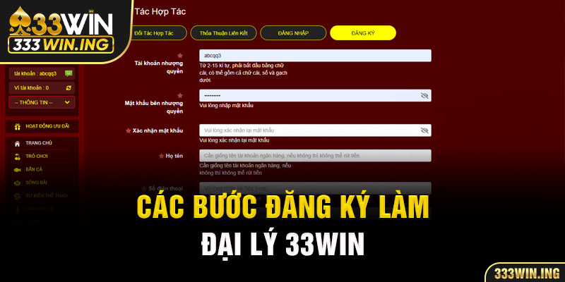 Các bước đăng ký làm đại lý 33WIN